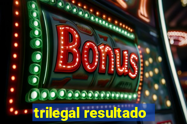 trilegal resultado